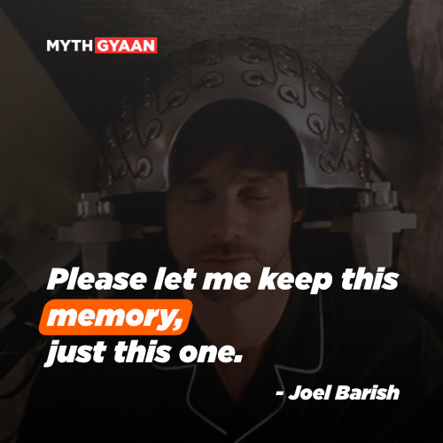 Please let me keep this memory, just this one. - Joel Barish Quotes - Eternal Sunshine of The Spotless Mind Quotes