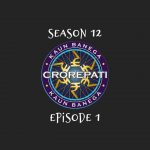 Kaun Banega Crorepati (KBC) Questions & Answers Season 12 Episode 1