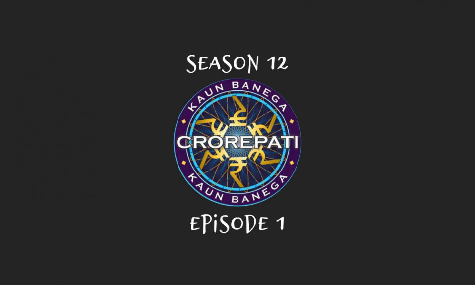 Kaun Banega Crorepati (KBC) Questions & Answers Season 12 Episode 1