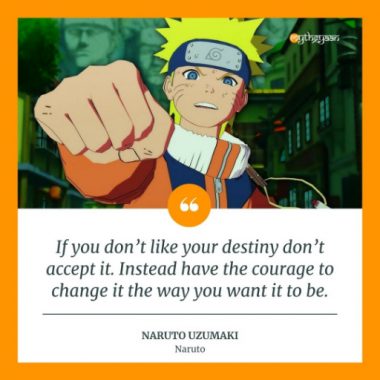 78 Greatest Naruto Quotes (with Images) That Will Inspire You