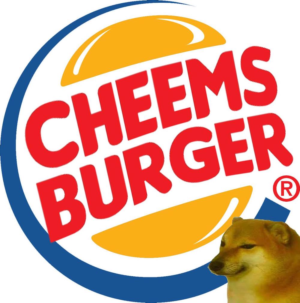 Cheemsburger royalty