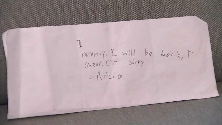 Alicia's handwritten note - I ran away. I will be back. I swear. I'm sorry.
