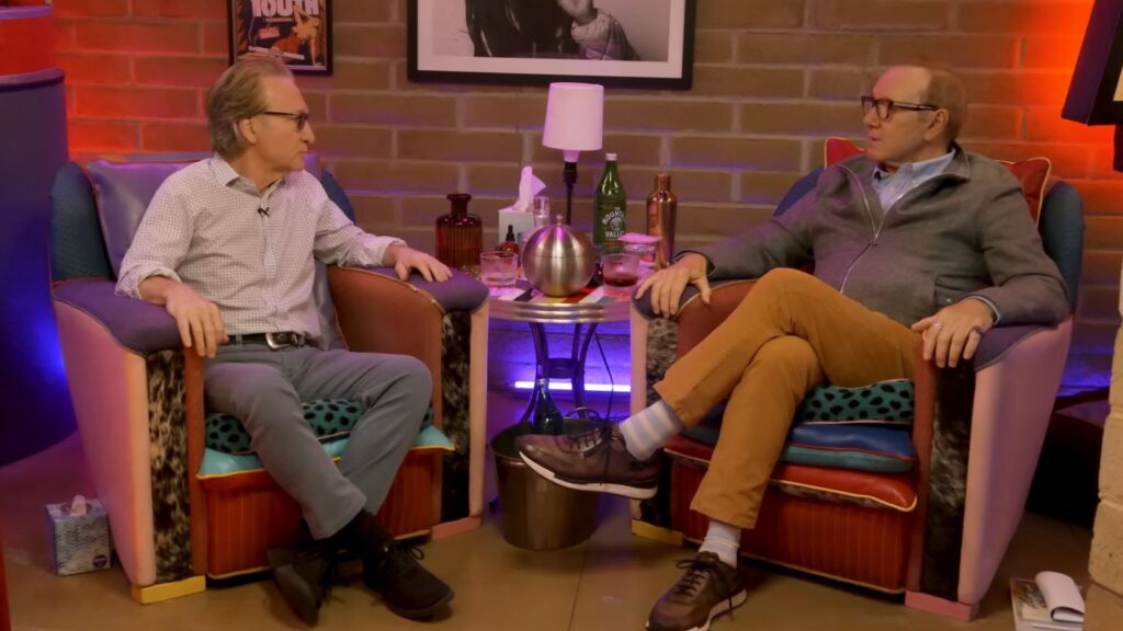 Bill Maher and Kevin Spacey